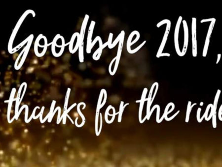 Good bye 2017, Thanks for the ride